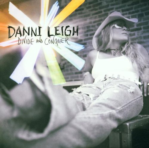 Danni Leigh | Divide and Conquer | Audium Records
