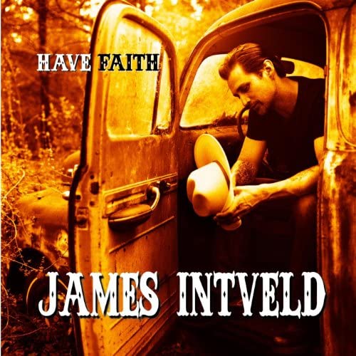 James Intveld | Have Faith | Molenaart