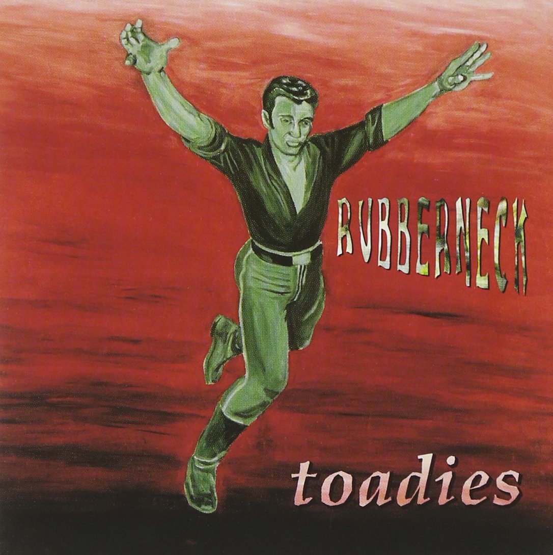 The Toadies | Rubberneck | Interscope